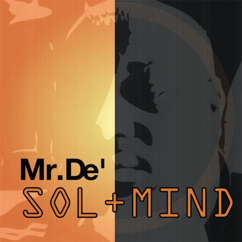 Mr.De’ Sol+Mind
