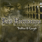 Los Hermanos-Traditions & Concepts